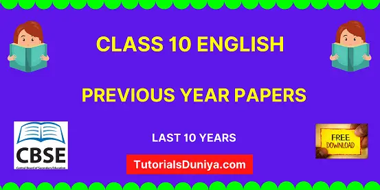 Class 10 English Previous Year Question Papers