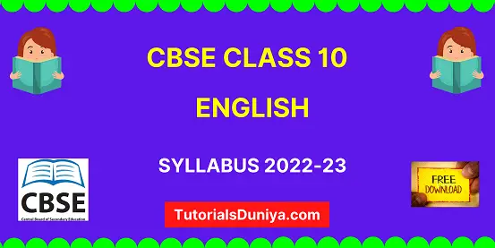 CBSE Class 10 English Syllabus 2022-23 Term 1 & 2