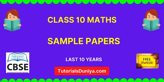 CBSE Class 10 Maths Sample Paper with solutions pdf