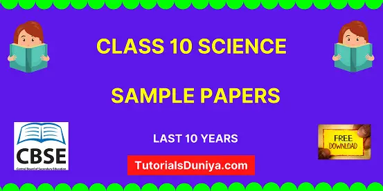 CBSE Class 10 Science Sample Paper with solutions pdf