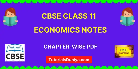 CBSE Class 11 Economics Notes pdf
