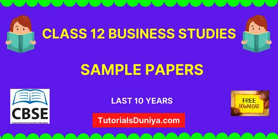 CBSE Class 12 Business Studies Sample Paper with solutions