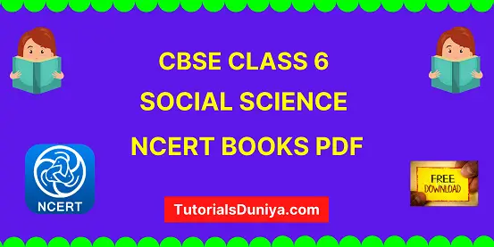CBSE Class 6 Social Science NCERT Book pdf 2022-2023
