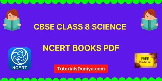 CBSE Class 8 Science NCERT Book
