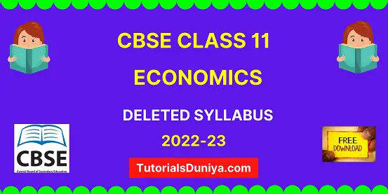 CBSE Economics Deleted Syllabus Class 11