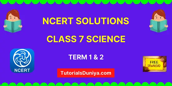 NCERT Solutions for Class 7 Science chapter-wise book pdf
