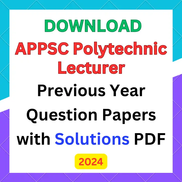 APPSC Polytechnic Lecturer previous year question papers pdf with answers