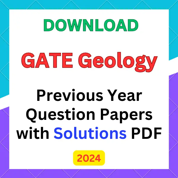 GATE Geology previous year question papers pdf with answers