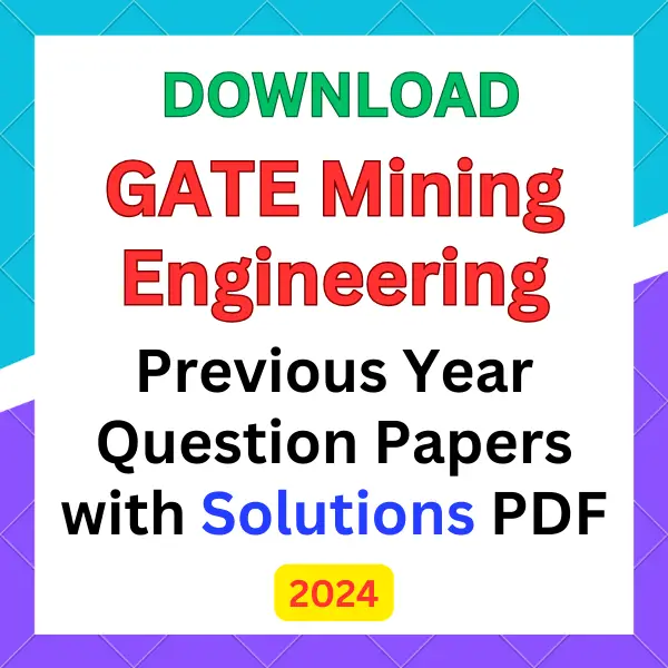 GATE Mining Engineering previous year question papers pdf with answers