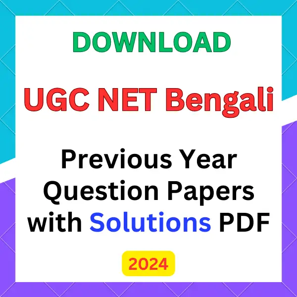 UGC NET Bengali previous year question papers pdf with answers