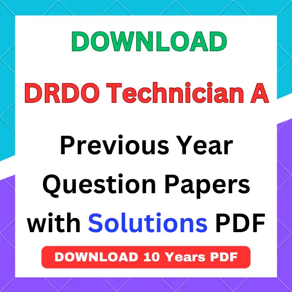 DRDO Technician A previous year question papers pdf with answers