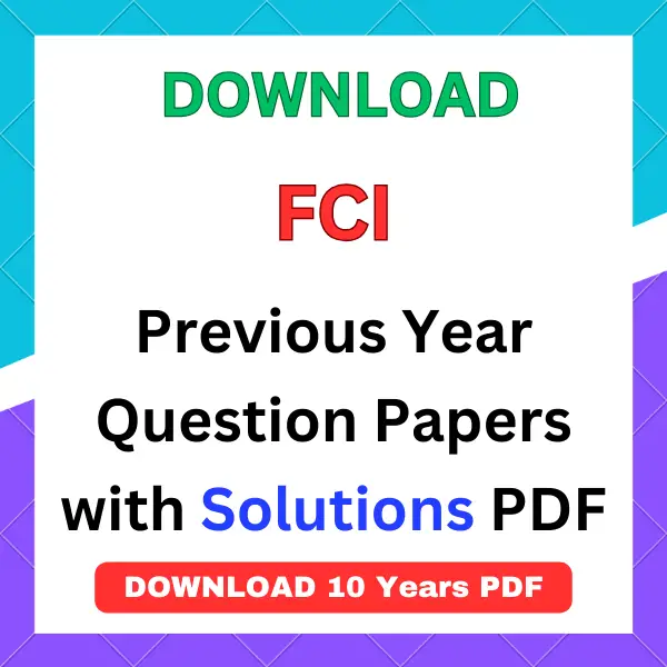 FCI previous year question papers pdf with answers