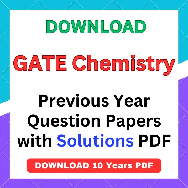 GATE Chemistry previous year question papers pdf with answers