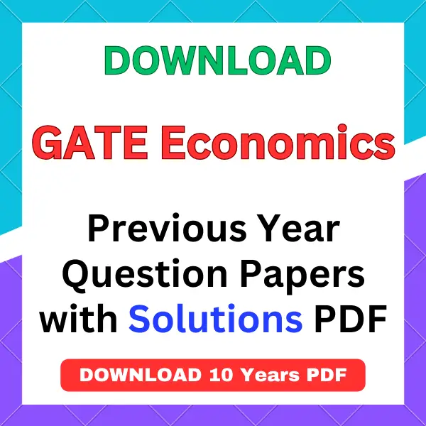 GATE Economics previous year question papers pdf with answers