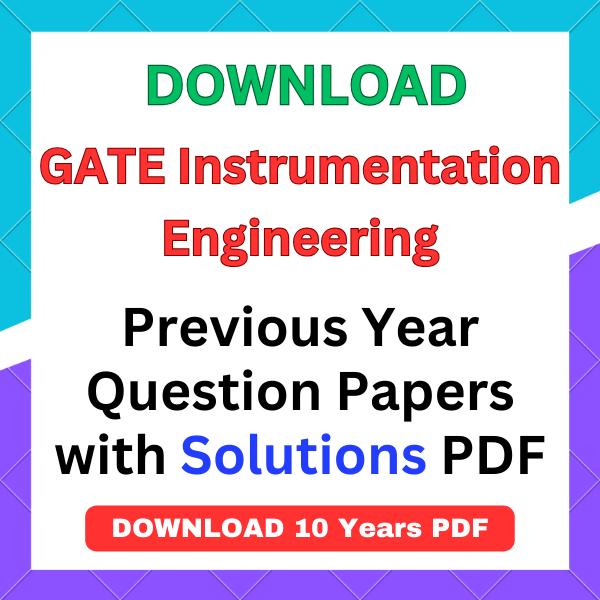 GATE Instrumentation Engineering previous year question papers pdf with answers