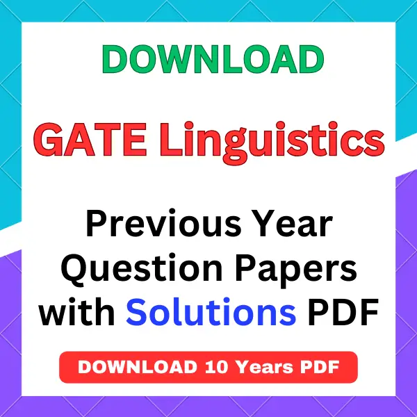 GATE Linguistics previous year question papers pdf with answers