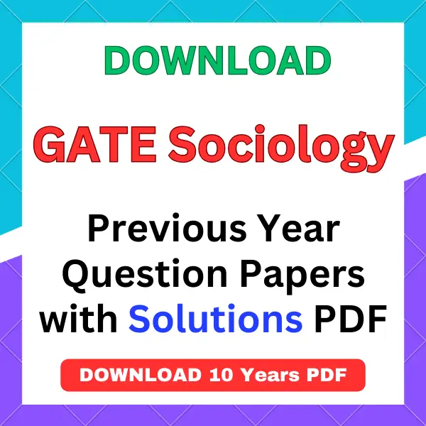 GATE Sociology previous year question papers pdf with answers