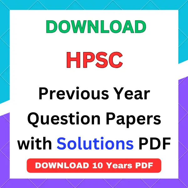 HPSC previous year papers pdf