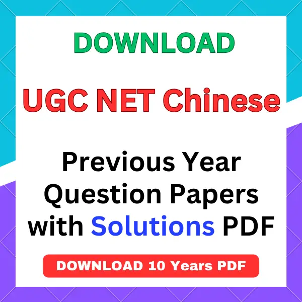 UGC NET Chinese previous year question papers pdf with answers