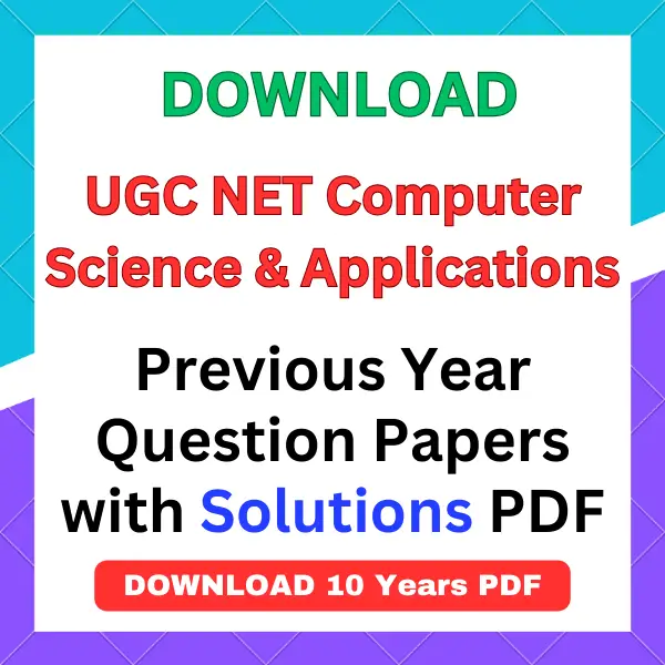 UGC NET Computer Science and Applications previous year question papers pdf with answers