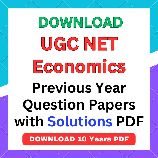 UGC NET Economics previous year question papers pdf with answers