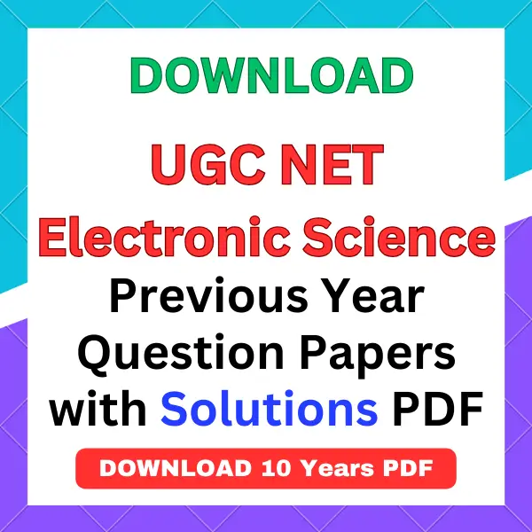 UGC NET Electronic Science previous year question papers pdf with answers