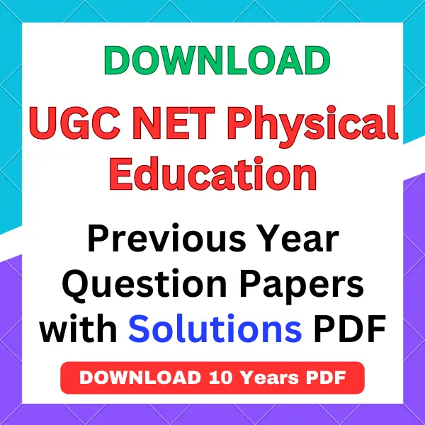 UGC NET Physical Education previous year question papers pdf with answers