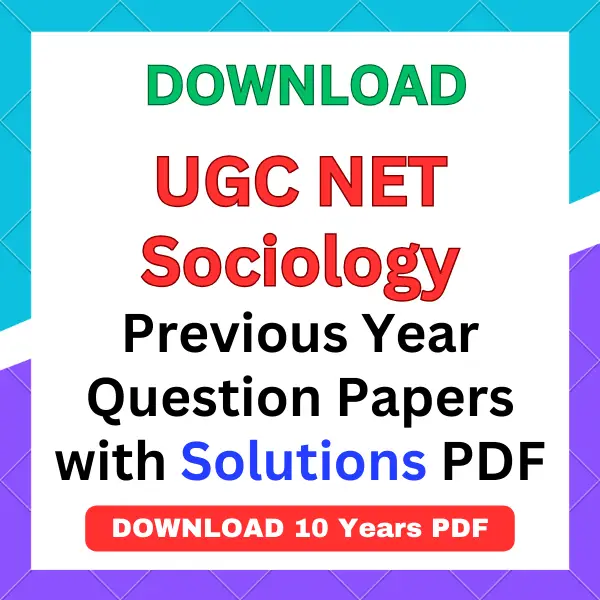 UGC NET Sociology previous year question papers pdf with answers